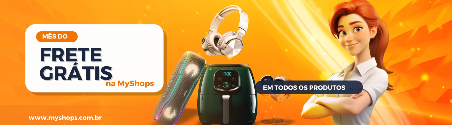 Frete gratis em todos os produtos MyShops